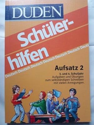 Bild des Verkufers fr Duden-Schlerhilfen Deutsch / Aufsatz / 2. Aufgaben und bungen zum selbstndigen Schreiben mit vielen Anregungen. 25 Erzhlsituationen fr das 3. und 4. Schuljahr zum Verkauf von Versandantiquariat Jena