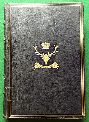 Rules and Records of The Officers' Mess 72nd Regiment Duke of Albany's Own Highlanders 1808 - 1896