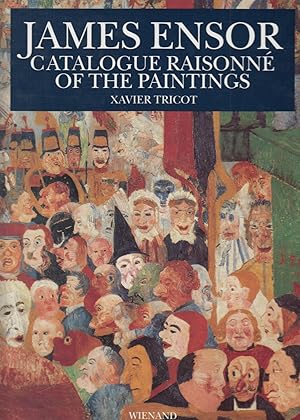 Image du vendeur pour James Ensor. Catalogue Raisonne Of The Paintings mis en vente par Stefan Schuelke Fine Books