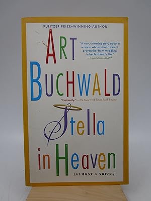 Seller image for Stella in Heaven: Almost a Novel for sale by Shelley and Son Books (IOBA)