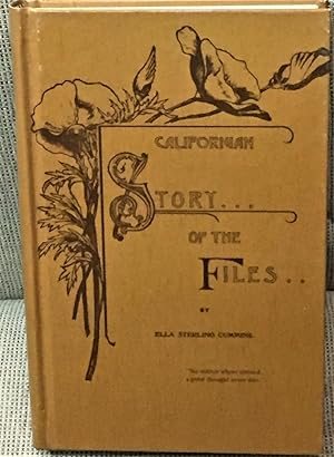 The Story of the Files, A Review of Californian Writers and Literature