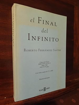 Bild des Verkufers fr El final del infinito zum Verkauf von Libros Antuano