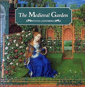 Bild des Verkufers fr The Medieval Garden zum Verkauf von lamdha books