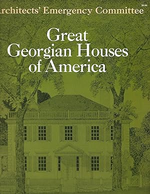 Immagine del venditore per Great Georgian Houses of America venduto da Cher Bibler