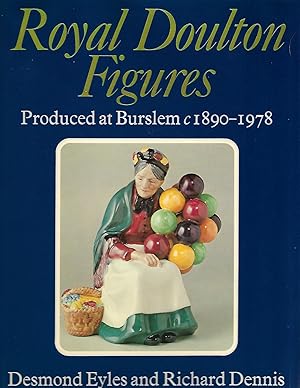 Imagen del vendedor de Royal Doulton Figures Produced at Berslem c1890 - 1978 a la venta por Cher Bibler