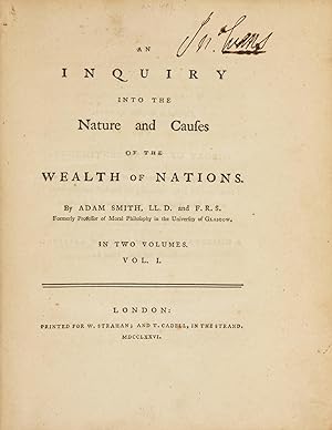 An Inquiry into the Nature and Causes of the Wealth of Nations: Smith, Adam