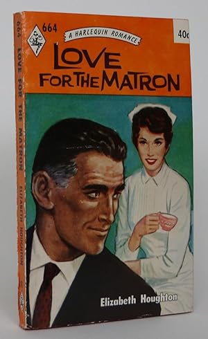Love for the Matron