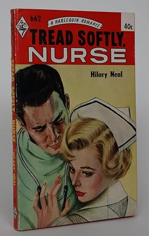 Tread Softly, Nurse
