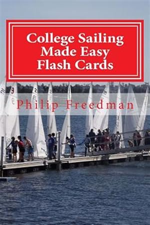 Immagine del venditore per College Sailing Made Easy Flash Cards venduto da GreatBookPrices
