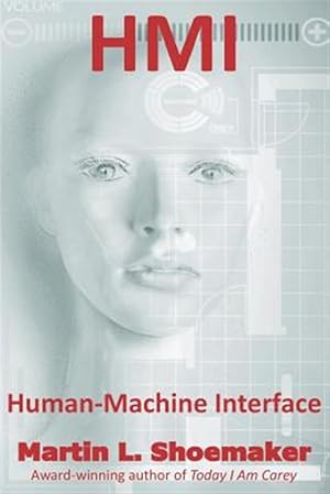 Bild des Verkufers fr Hmi: Human-Machine Interface zum Verkauf von GreatBookPrices