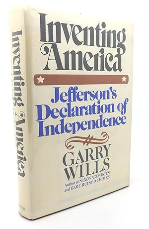 Seller image for INVENTING AMERICA Jefferson's Declaration of Independence for sale by Rare Book Cellar