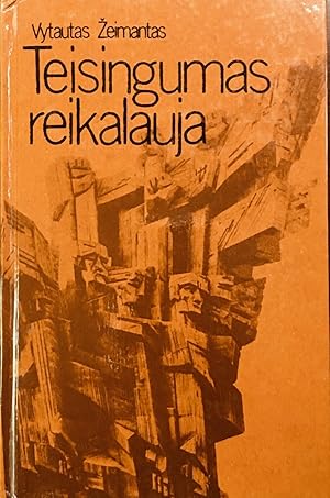 (Lithuanian) Teisingumas Reikalauja (A Call for Justice)