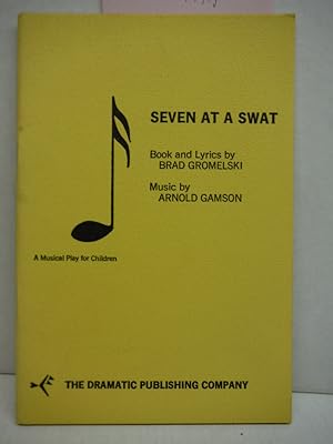 Seller image for Seven at a Swat for sale by Imperial Books and Collectibles