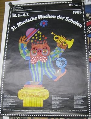 Seller image for 31. Musische Wochen der Schulen. 30. 5. - 4. 7. 1985. for sale by Antiquariat Carl Wegner