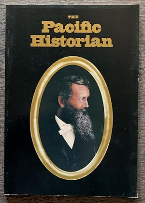 The Pacific Historian. A Quarterly of Western History and Ideas, The World of John Muir. Volume 2...