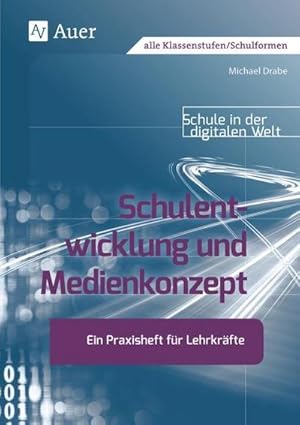 Seller image for Schulentwicklung und Medienkonzept for sale by Rheinberg-Buch Andreas Meier eK