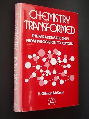 Chemistry Transformed: The Paradigmatic Shift from Phlogiston to Oxygen