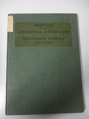 Immagine del venditore per Essentials for the Microscopical Determination of Rock-Forming Minerals and Rocks in Thin Sections. venduto da Antiquariat Bookfarm