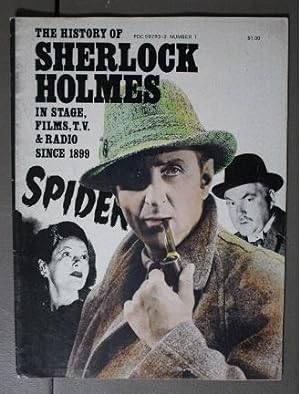 Seller image for THE HISTORY OF SHERLOCK HOLMES - In Stage, Films T.V. Radio; 1975; #1 for sale by Comic World