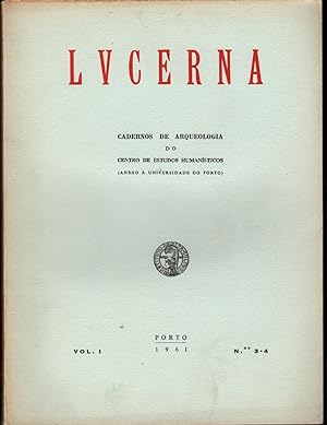 LUCERNA: Cadernos de Arqueologia do Centro de Estudos Humanísticos. Vol. I, Nº 3 e 4