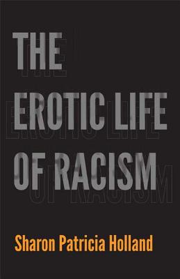 Bild des Verkufers fr The Erotic Life of Racism (Paperback or Softback) zum Verkauf von BargainBookStores
