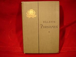 Imagen del vendedor de Parisismen. Alphabetisch geordnete Sammlung der eigenartigen Ausdrucksweisen des Pariser Argot. Ein Supplement zu allen franz.-deutschen Wrterbchern. a la venta por Antiquariat Olaf Drescher