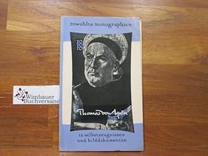 Seller image for Thomas von Aquin in Selbstzeugnissen und Bilddokumenten. M.-D. Chenu. [Aus d. Franz. bertr. von Otto M. Pesch. Den dokumentar. u. bibliograph. Anh. bearb. Paul Raabe u.d. bersetzer] / rowohlts monographien ; 45 for sale by Antiquariat im Kaiserviertel | Wimbauer Buchversand