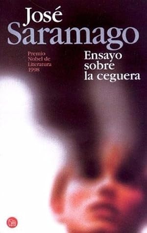 Imagen del vendedor de Ensayo Sobre La Ceguera (Narrativa (Punto De Lectura)) (Spanish Edition) a la venta por Von Kickblanc