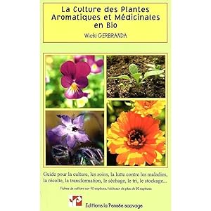 La culture des plantes aromatiques et medicinales en bio