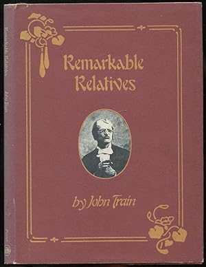 Seller image for Remarkable Relatives for sale by Between the Covers-Rare Books, Inc. ABAA