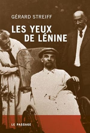 Bild des Verkufers fr Les yeux de Lnine zum Verkauf von Chapitre.com : livres et presse ancienne