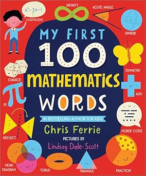 Seller image for My First 100 Mathematics Words for sale by GreatBookPrices