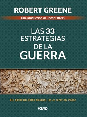 Imagen del vendedor de Las 33 estrategias de la Guerra / The 33 War Strategies -Language: spanish a la venta por GreatBookPrices