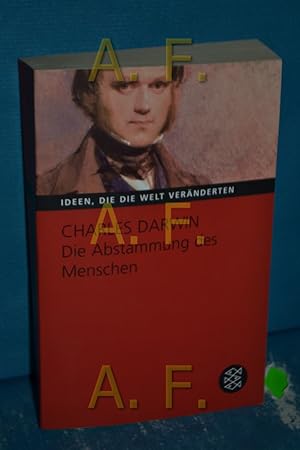 Bild des Verkufers fr Die Abstammung des Menschen bers. von Heinrich Schmidt. Mit einem Vorw. von Josef H. Reichholf / Fischer , 50900 : Ideen, die die Welt vernderten zum Verkauf von Antiquarische Fundgrube e.U.