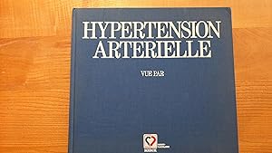 Imagen del vendedor de Hypertension artrielle vue par les cardiologues, les peintres, les crivains, les illustrateurs a la venta por Sylvain Par