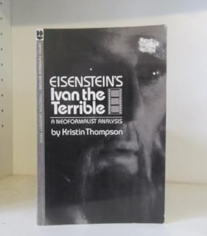 Seller image for Eisenstein's Ivan the Terrible: A Neoformalist Analysis for sale by BRIMSTONES
