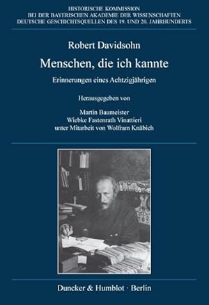 Immagine del venditore per Menschen, die ich kannte. : Erinnerungen eines Achtzigjhrigen. venduto da AHA-BUCH GmbH