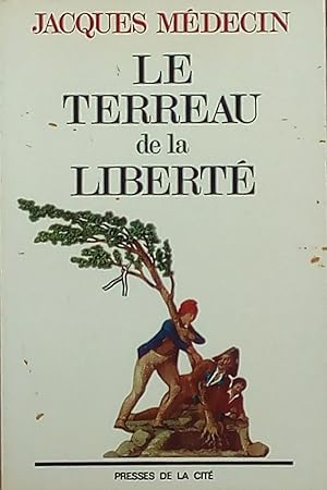 Seller image for Le terreau de la libert for sale by Bouquinerie L'Ivre Livre