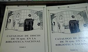 Imagen del vendedor de CATALOGO DE DISCOS DE 78 rpm. EN LA BIBLIOTECA NACIONAL. 2 Volmenes (Madrid, 1988) a la venta por Multilibro