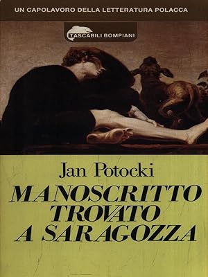Bild des Verkufers fr Manoscritto trovato a Saragozza zum Verkauf von Librodifaccia