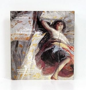 Seller image for La Ermita de San Antonio de la Florida. Historia e itinerario artstico. for sale by Librera Berceo (Libros Antiguos)