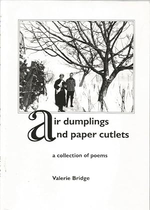 Imagen del vendedor de Air Dumplings and Paper Cutlets. A collection of poems a la venta por Cameron House Books