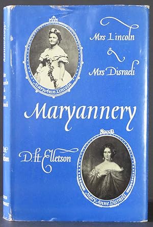 Maryannery Mrs Lincoln & Mrs Disraeli