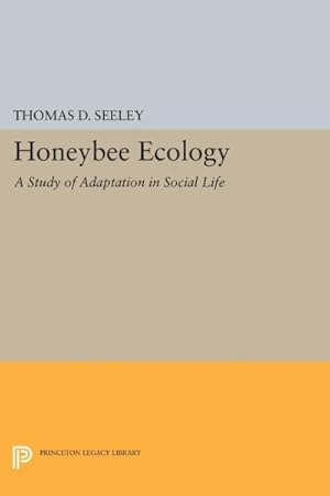 Seller image for Honeybee Ecology : A Study of Adaptation in Social Life for sale by GreatBookPricesUK