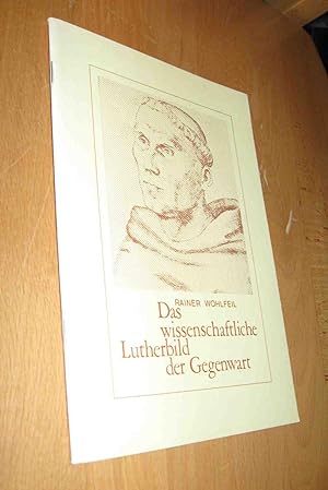 Image du vendeur pour Das wissenschaftliche Lutherbild der Gegenwart mis en vente par Dipl.-Inform. Gerd Suelmann
