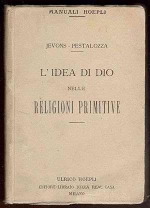 L'idea di Dio nelle religioni primitive