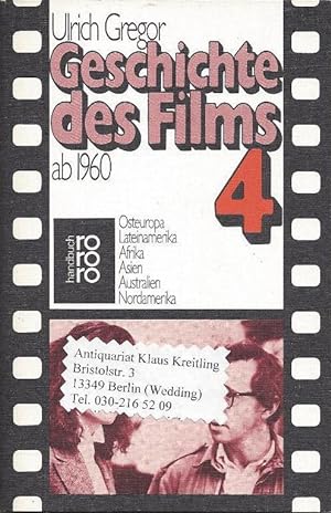 Bild des Verkufers fr Geschichte des Films ab 1960 - Osteuropa, Lateinamerika, Afrika, Asien, Australien, Nordamerika zum Verkauf von Klaus Kreitling