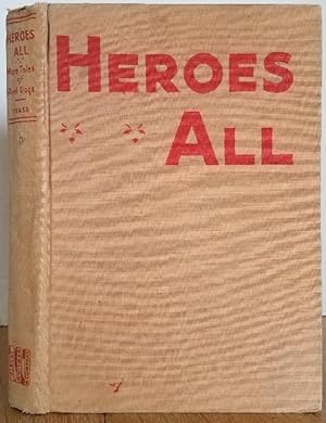 Image du vendeur pour HEROES ALL - MORE TALES OF REAL DOGS mis en vente par MARIE BOTTINI, BOOKSELLER