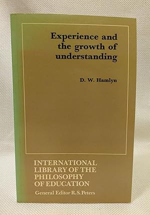 Imagen del vendedor de Experience and the Growth of Understanding a la venta por Book House in Dinkytown, IOBA