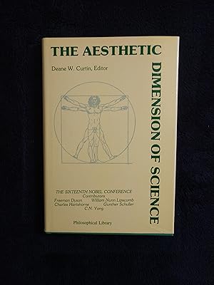 Image du vendeur pour THE AESTHETIC DIMENSION OF SCIENCE: THE SIXTEENTH NOBEL CONFERENCE mis en vente par JB's Book Vault